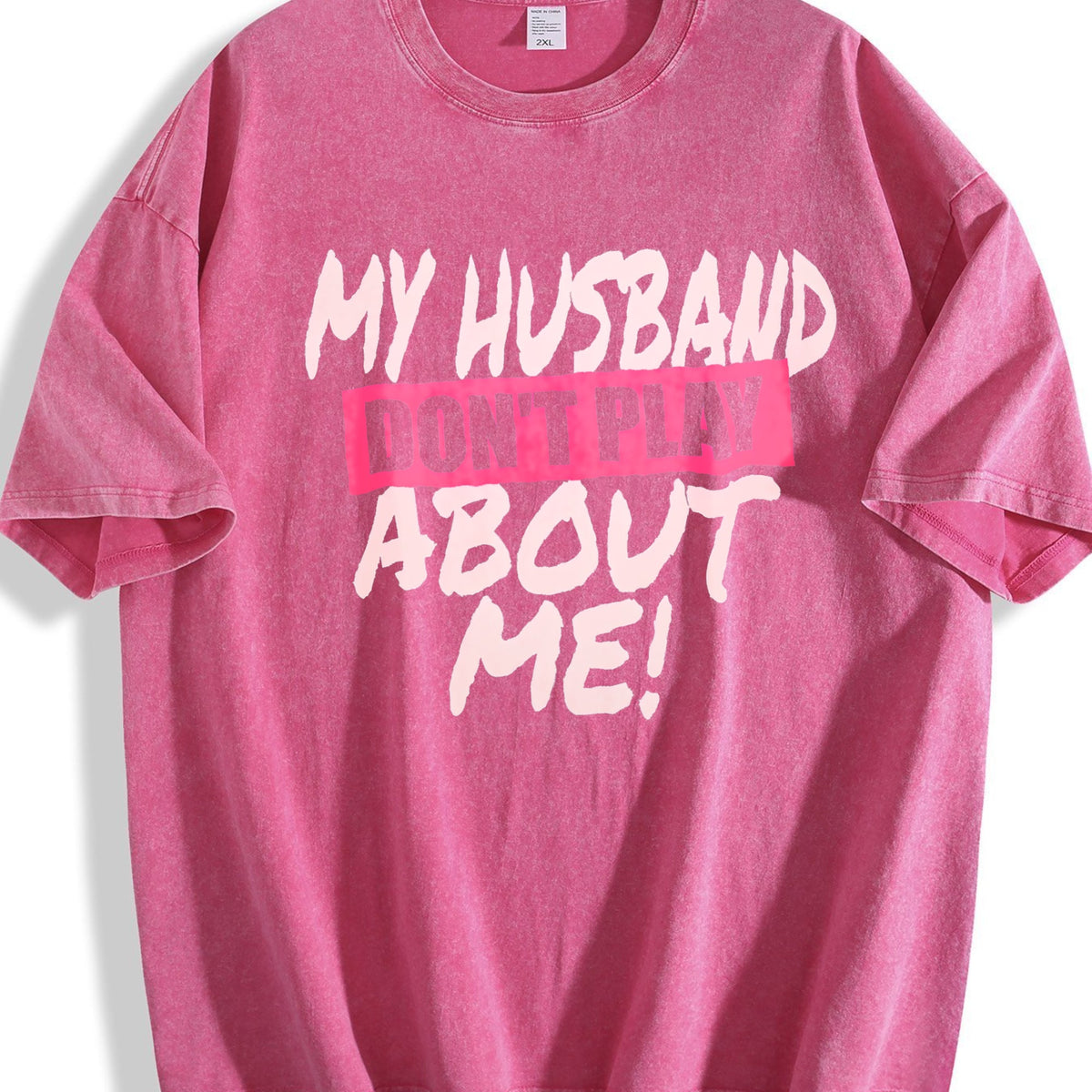 100 My Husband Don't Play About Me Matching Couple Wife product image 7