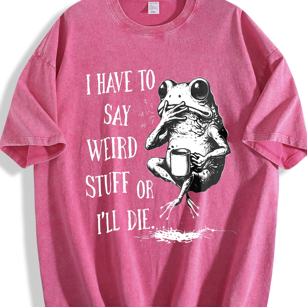 I Have To Say Weird Stuff Or I'll Die Frog Y2K Boxy Vintage product image 7