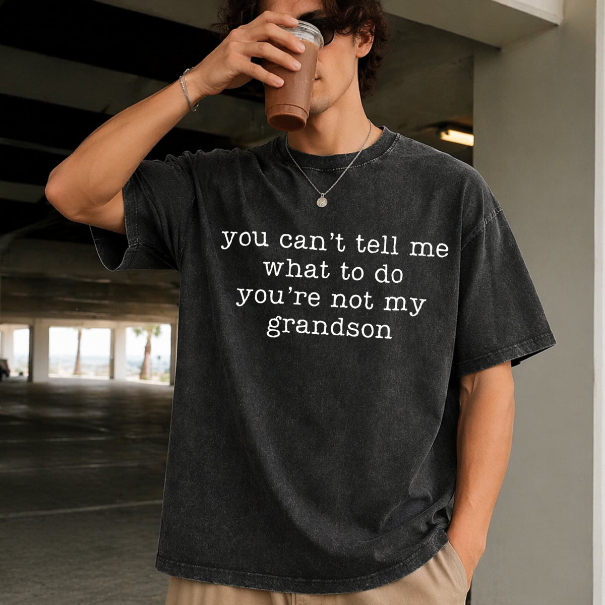 You Can't Tell Me What To Do You're Not My Grandson Vintage product image 2