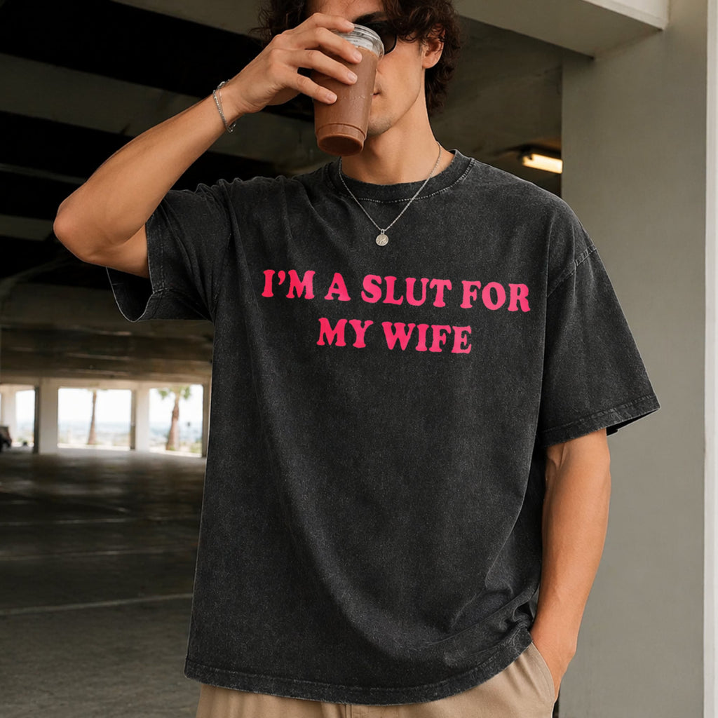 I'm A Slut For My Wife Redesigned As A Funny Vintage Washed product image 9