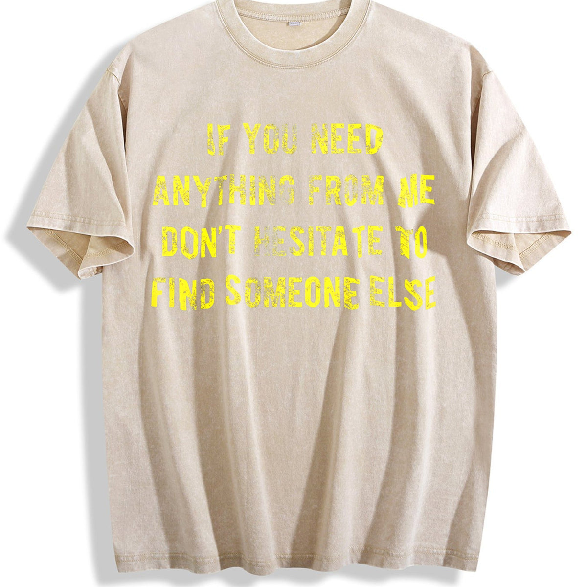 If You Need Anything From Me Find Someone Else Humor product image 1