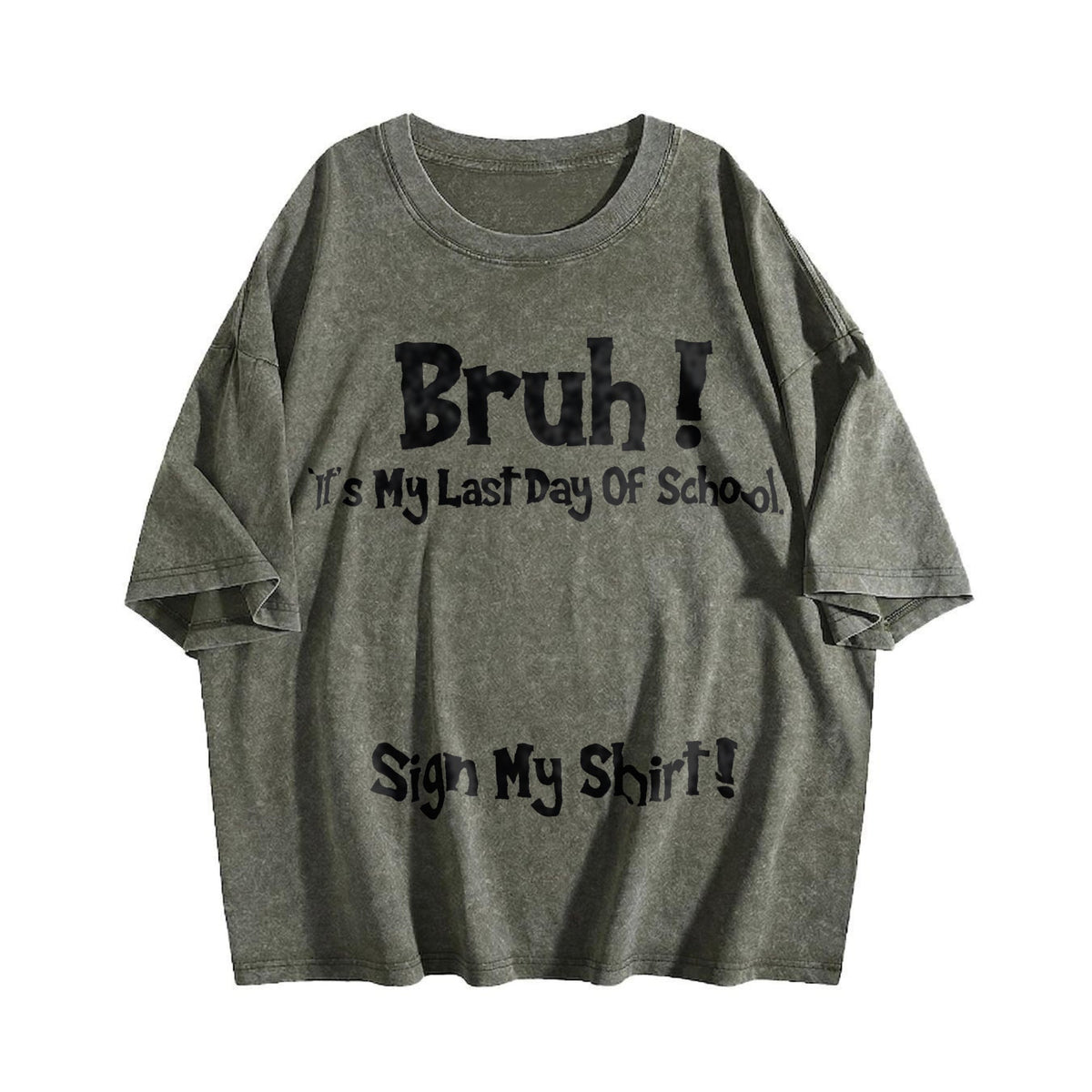 100 Bruh It's My Last Day Of School Sign My For Boys product image 4