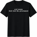 Cool Moms Don't Trust The Government Cotton T-Shirt product image 1