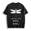 Dragonfly Why Am I So Fly Cotton T-Shirt product image 1