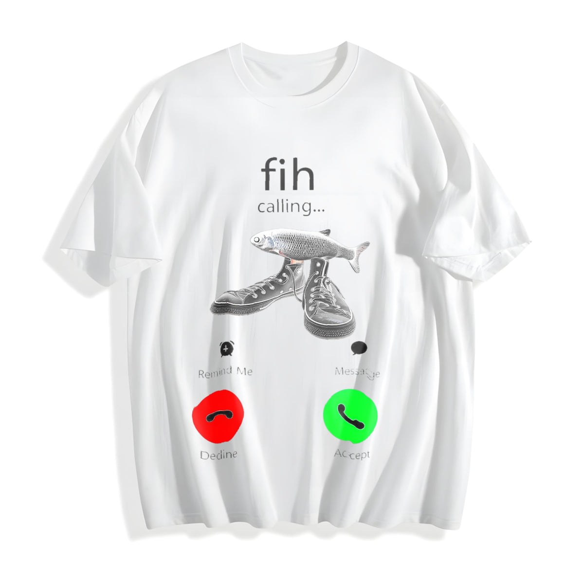 100 Funny Fish Fih With Shoes Is Calling Meme Cotton T-Shirt