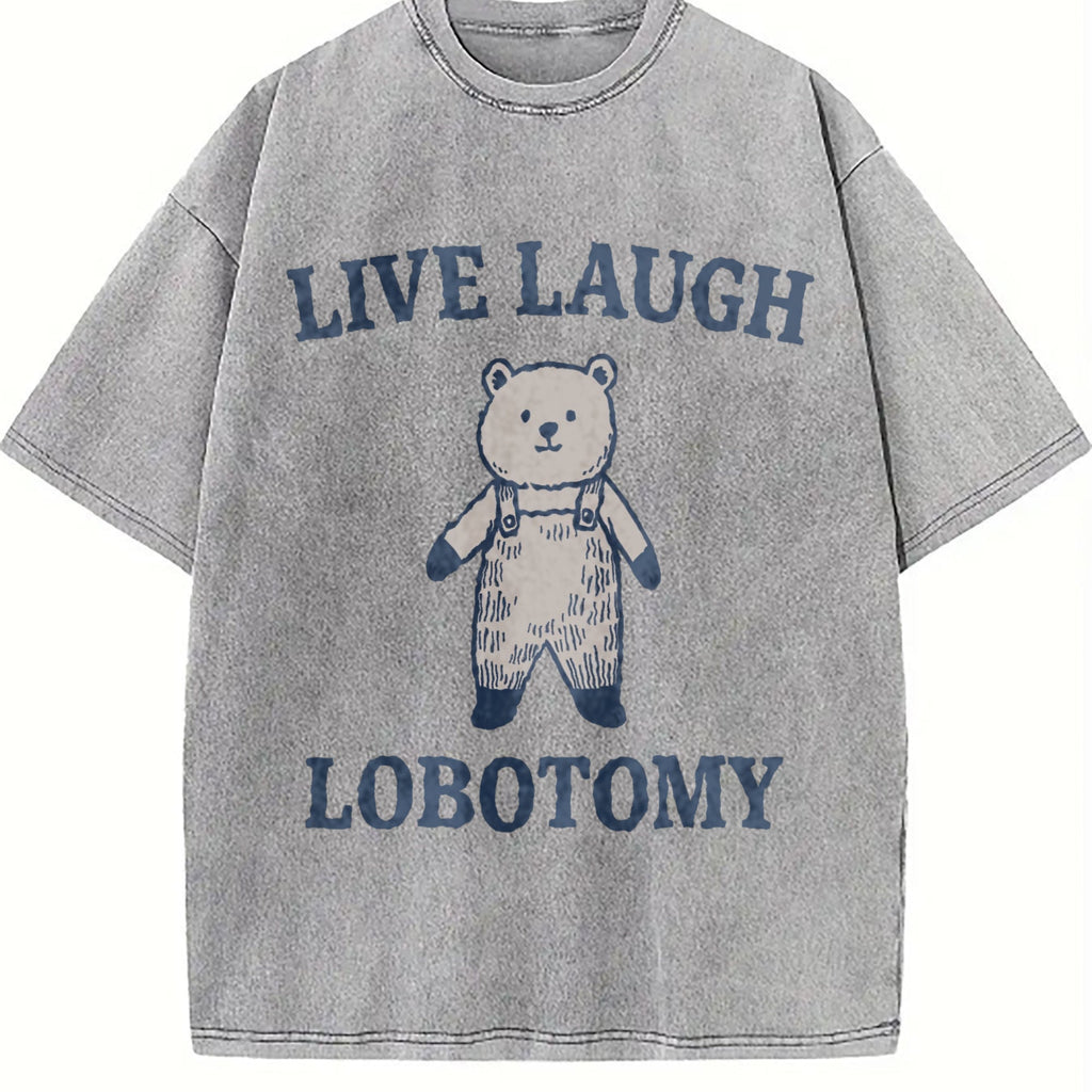 Live Laugh Lobotomy - Dark Humor Teddy Bear Vintage Washed product image 5