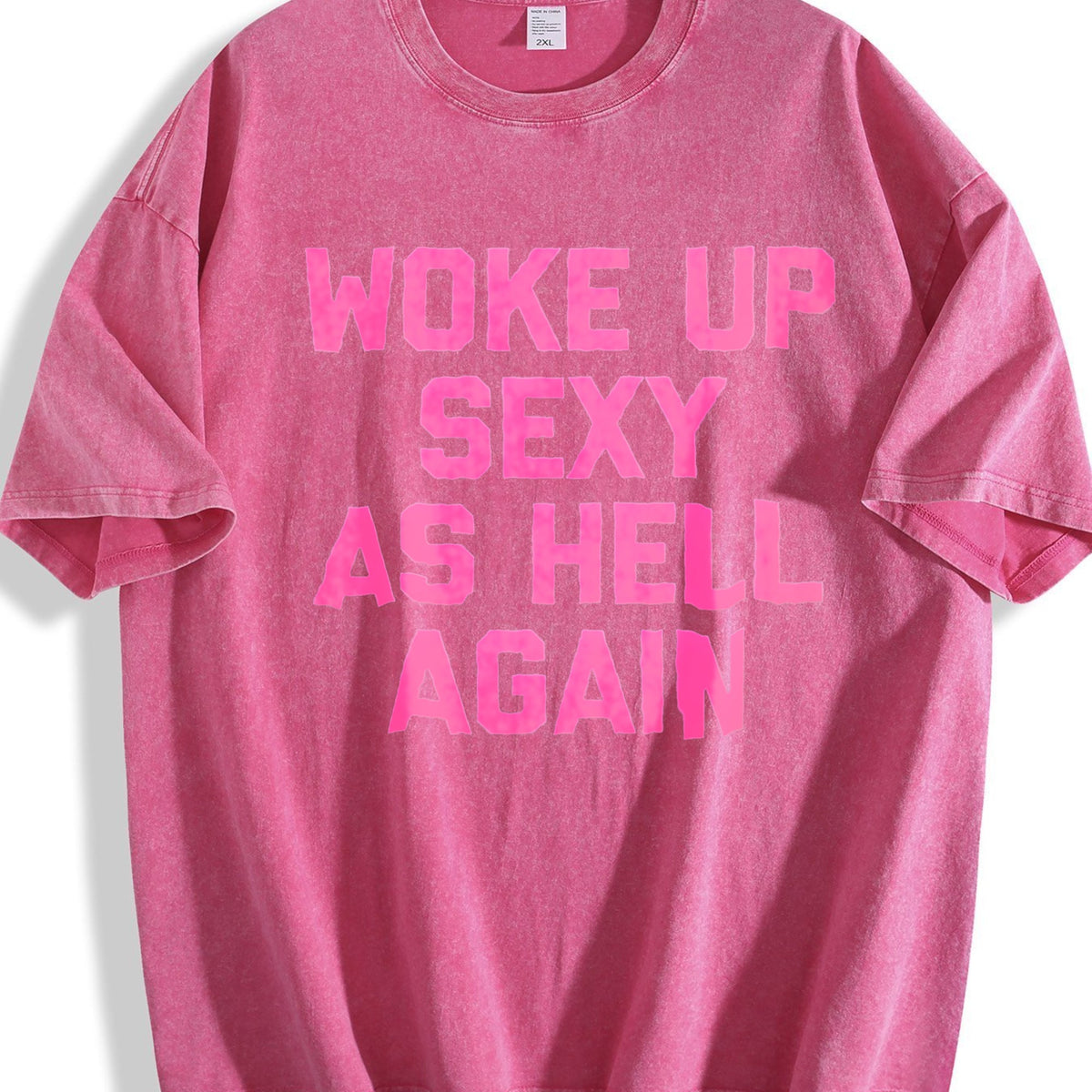 Woke Up Sexy As Hell Again Funny Sarcastic Made In USA product image 7