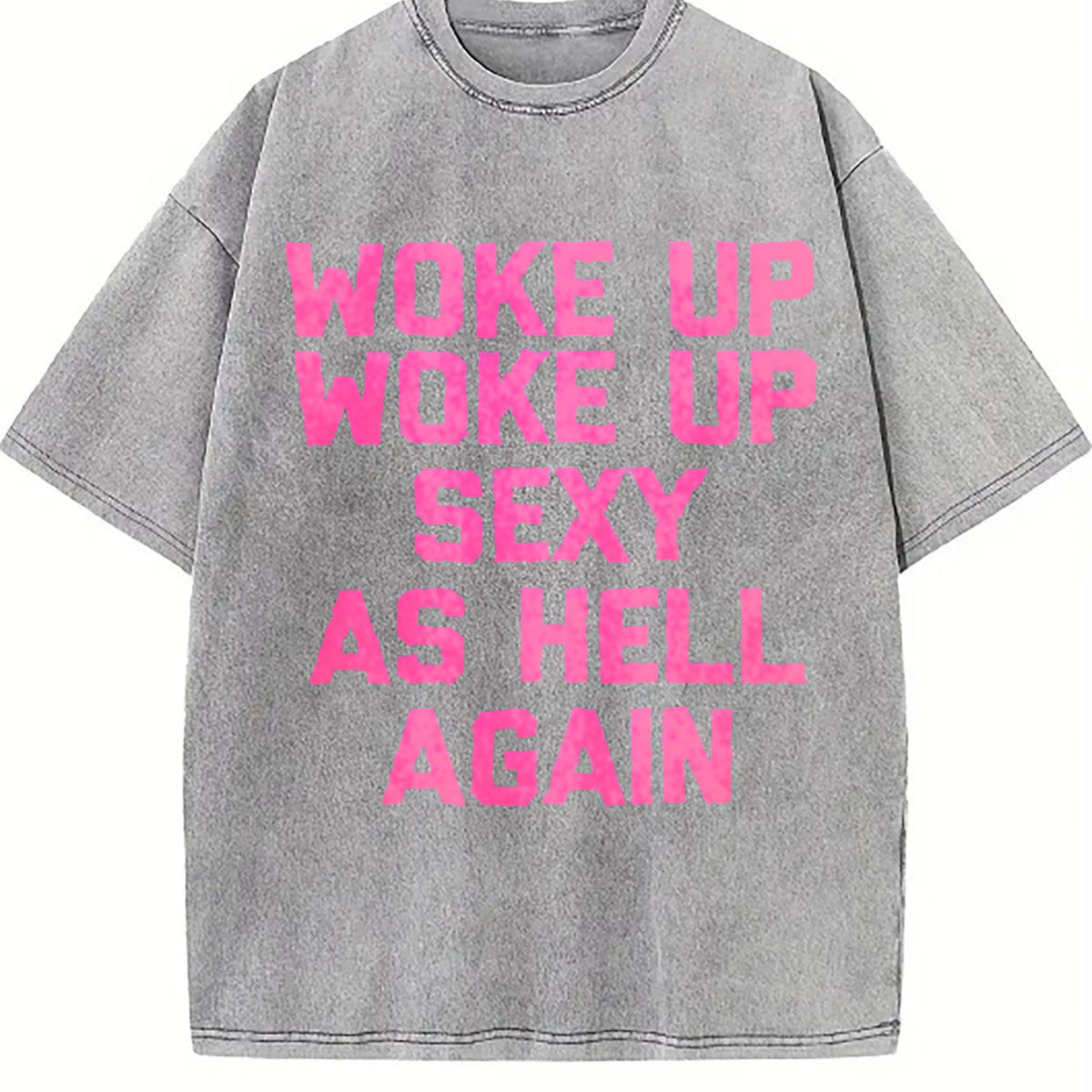 Woke Up Sexy As Hell Again Funny Saying Sarcastic Vintage product image 5
