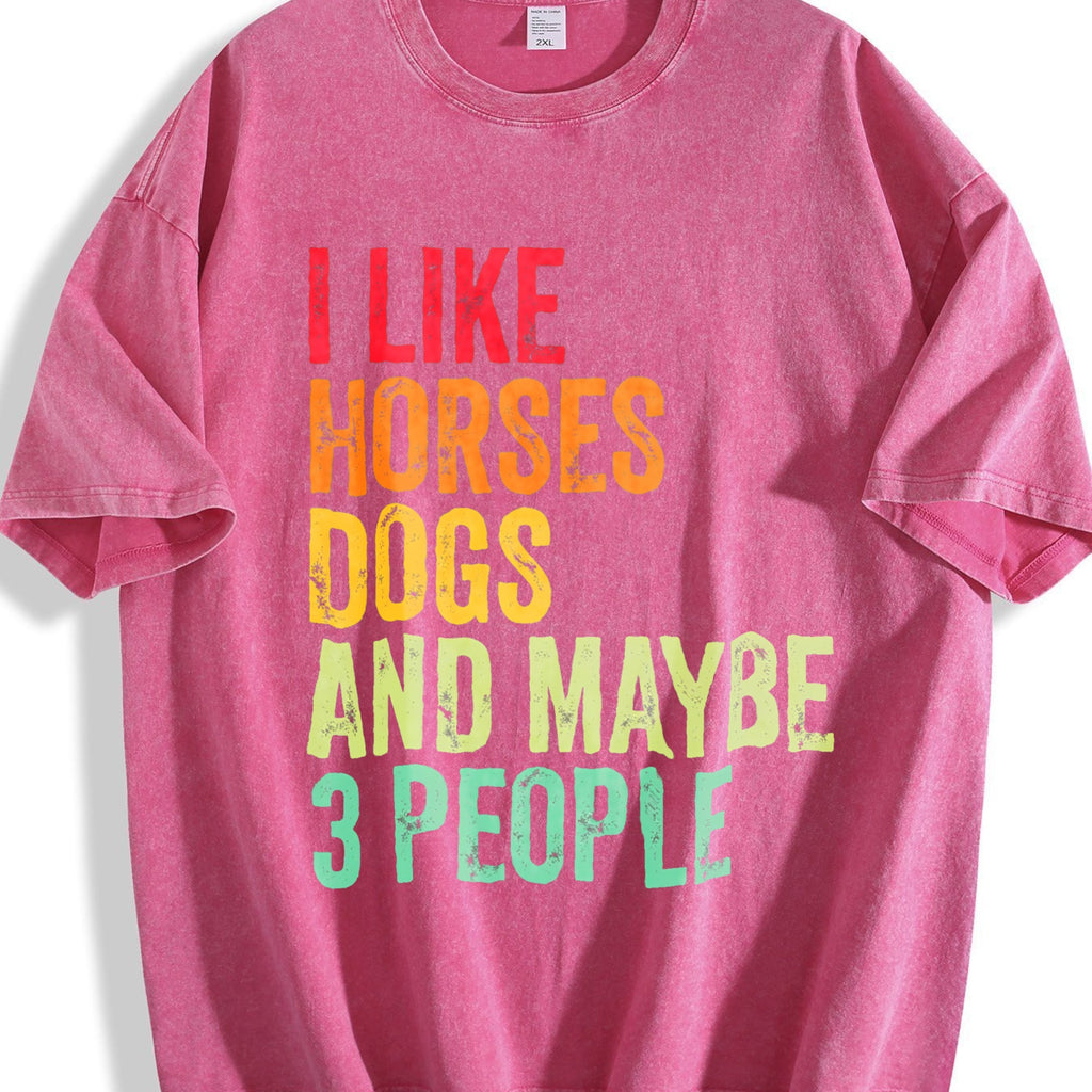 I Like Horses Dogs And Maybe 3 People Vintage Washed T-Shirt product image 7