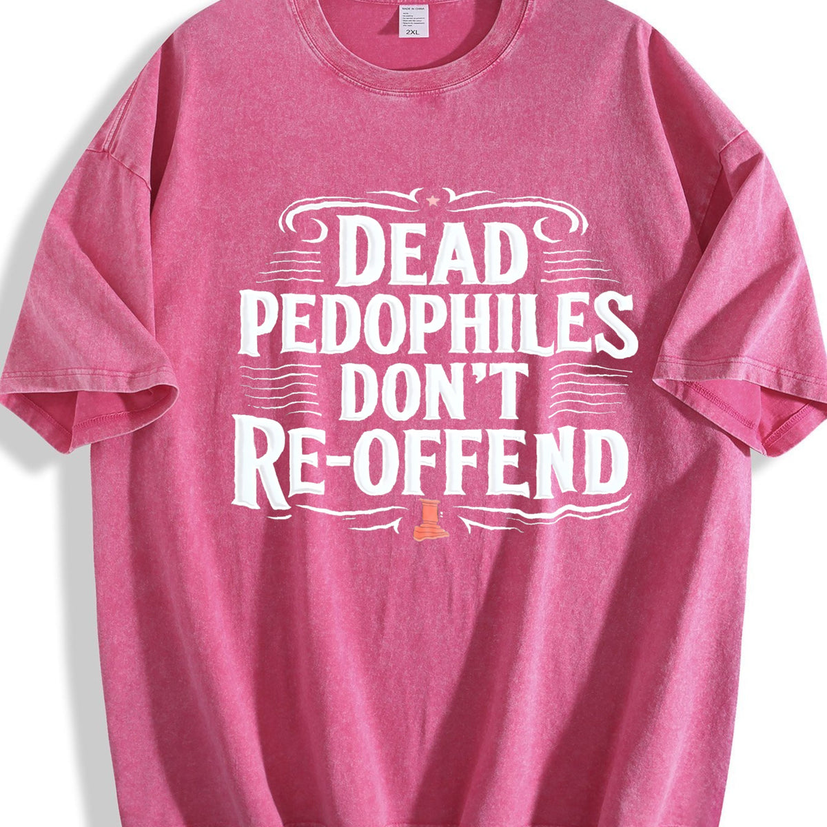 Dead Pedophiles Don't Re-offend Text Vintage Washed T-Shirt product image 7