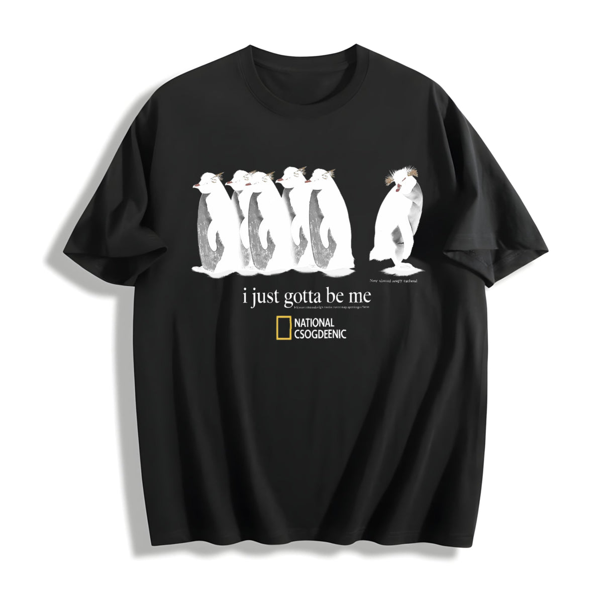 I Just Gotta Be Me Penguins Cotton T-Shirt product image 1