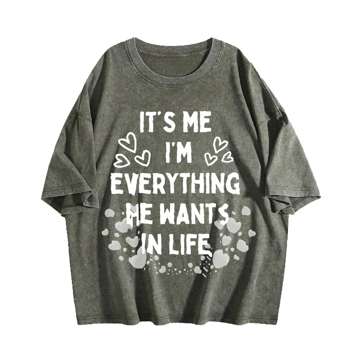 It's Me I'm Everything He Wants in Life Vintage Washed product image 4