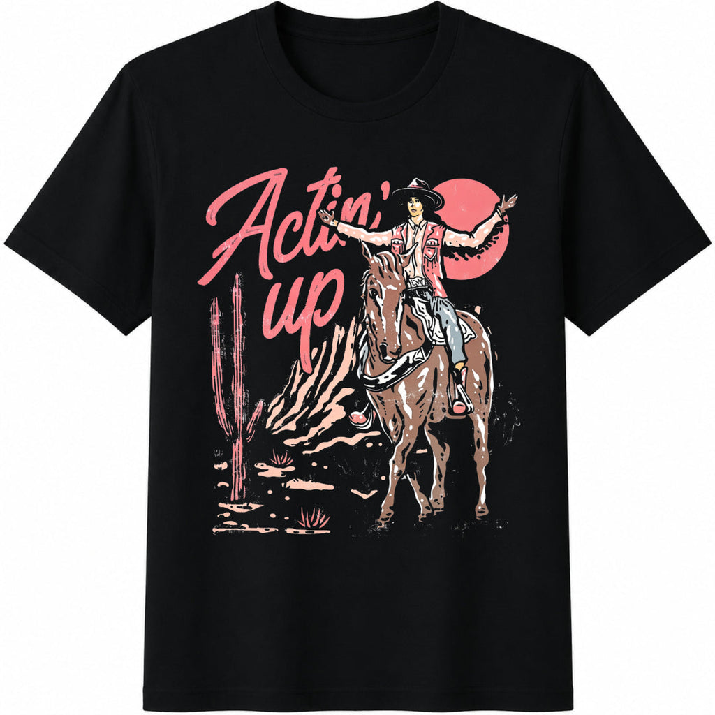 Actin' Up Cowgirl Cotton T-Shirt product image 1