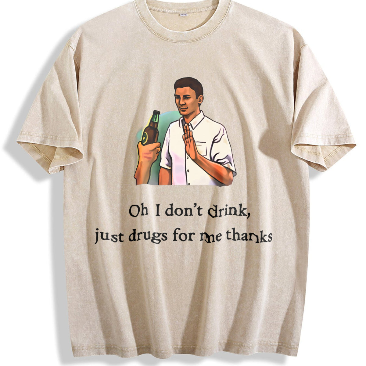 Ironic Meme : 'oh I Don't Drink Vintage Washed T-Shirt product image 1