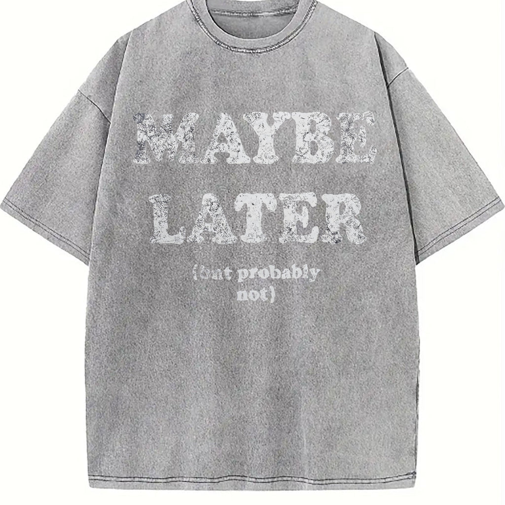 Maybe Later But Probably Not Funny Procrastination Joke product image 5