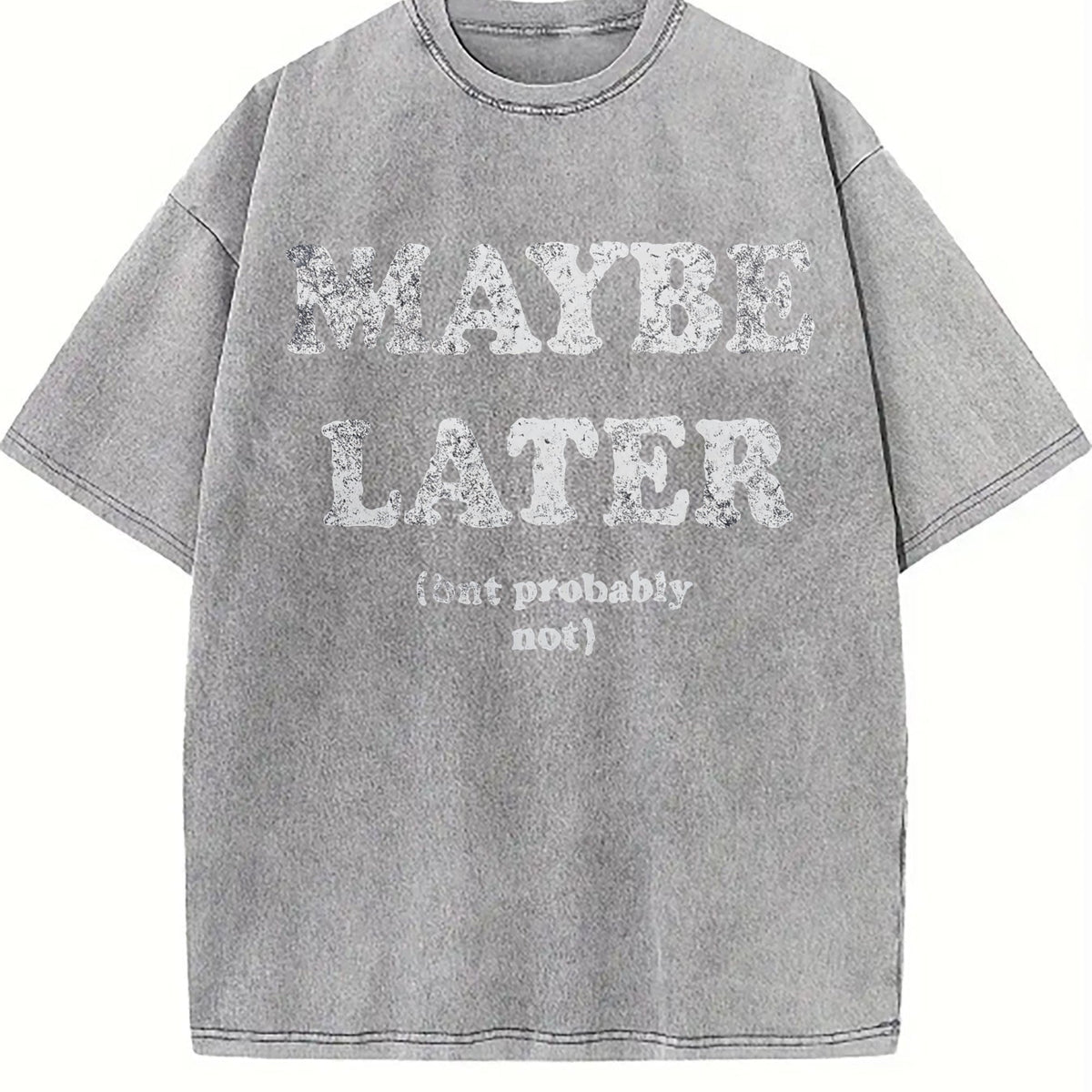 Maybe Later But Probably Not Funny Procrastination Joke product image 5