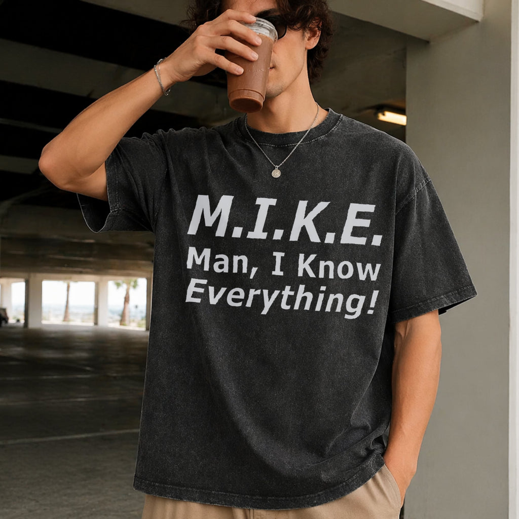 Funny Mike - 'knows Everything' Humor Vintage Washed T-Shirt product image 9