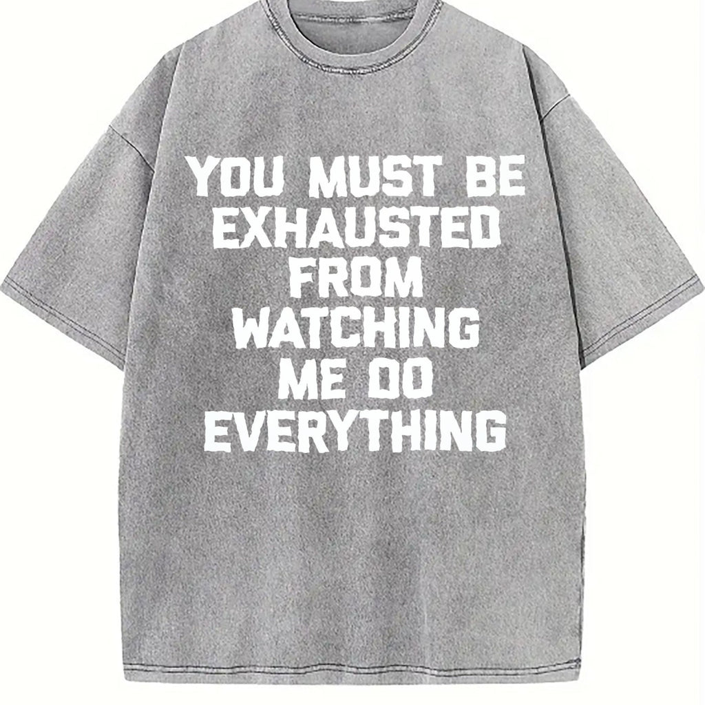100 You Must Be Exhausted From Watching Me Do Vintage product image 5