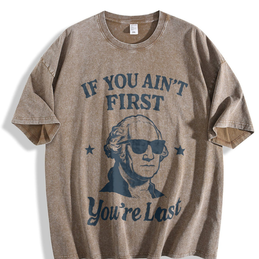 If You Ain't First You're Last Vintage Washed T-Shirt product image 3