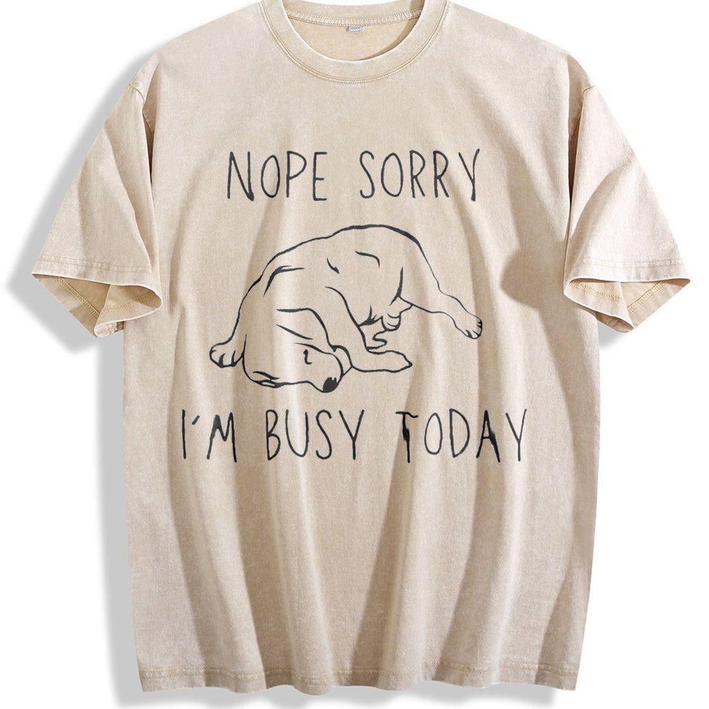 Nope Sorry Busy Today Sleeping Dog Vintage Washed T-Shirt product image 1