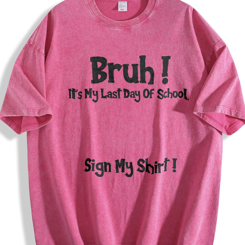100 Bruh It's My Last Day Of School Sign My For Boys product image 7