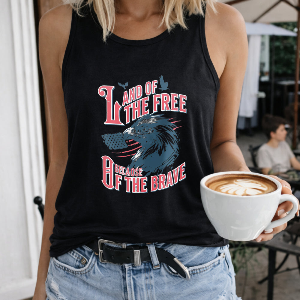 Land Of The Free Because Of The Brave Fourth Of July Women's Tank Top