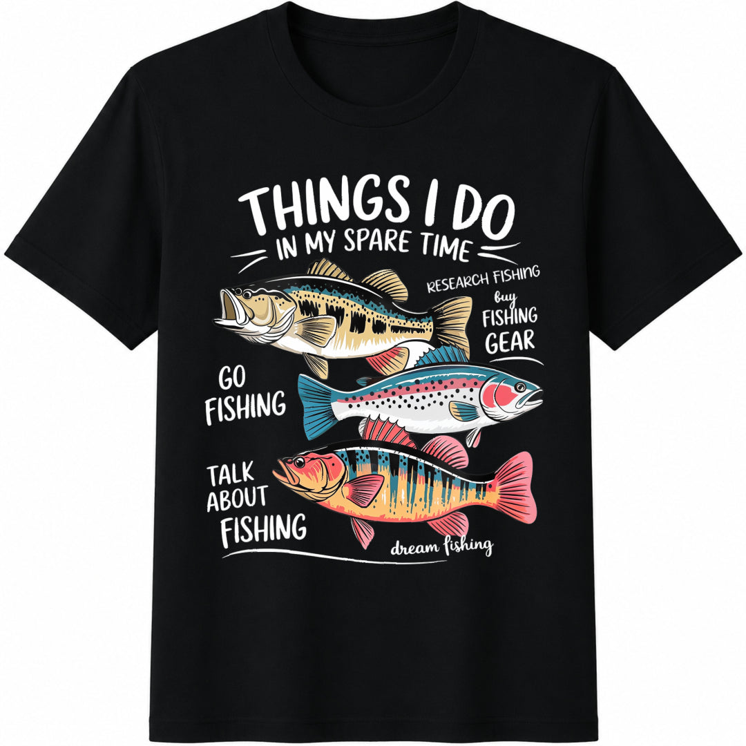 Fishing Things I Do In My Spare Time Cotton T-Shirt product image 1