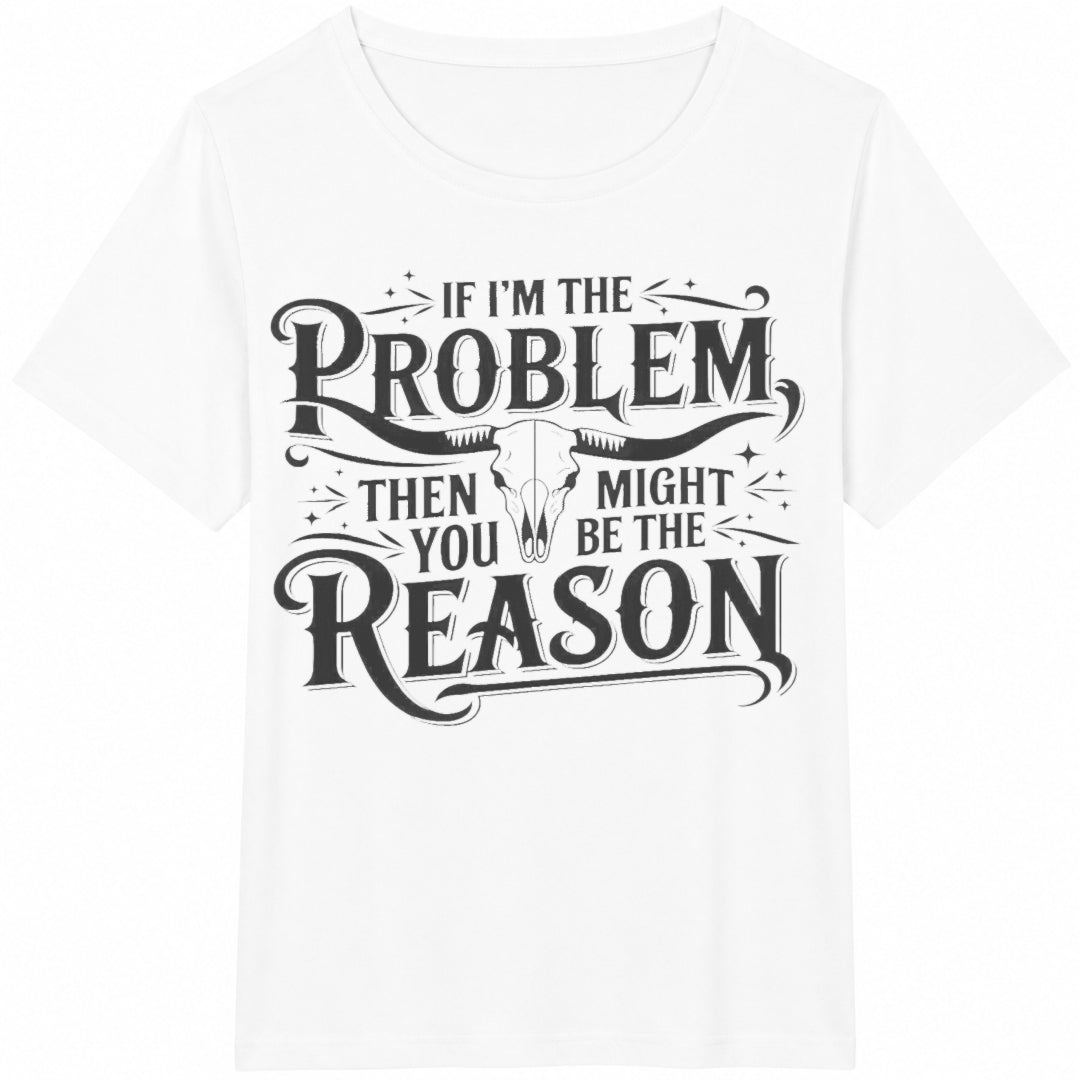 If I'm The Problem Cotton T-Shirt product image 2
