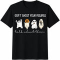 Halloween Don't Ghost Your Feelings Talk About Them Cotton product image 1
