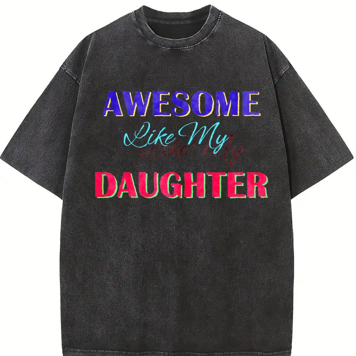 Awesome Like My Daughter Vintage Washed T-Shirt product image 2