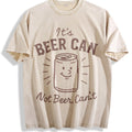 It's Beer Can Not Can't Vintage Washed T-Shirt product image 1