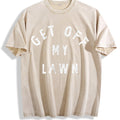 Get Off My Lawn Funny Sarcastic Mowed Yard Warning Joke product image 1