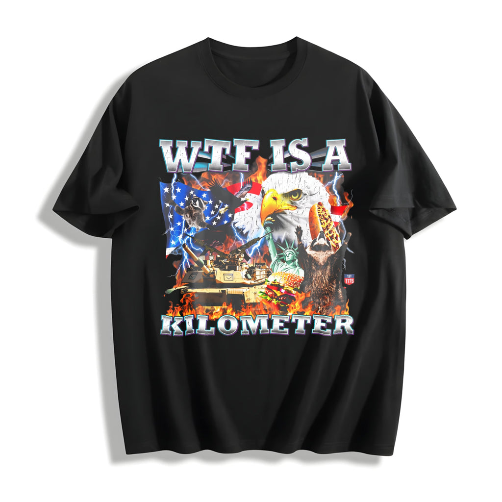 WTF Is A Kilometer Funny Patriotic USA Eagle American Meme product image 1