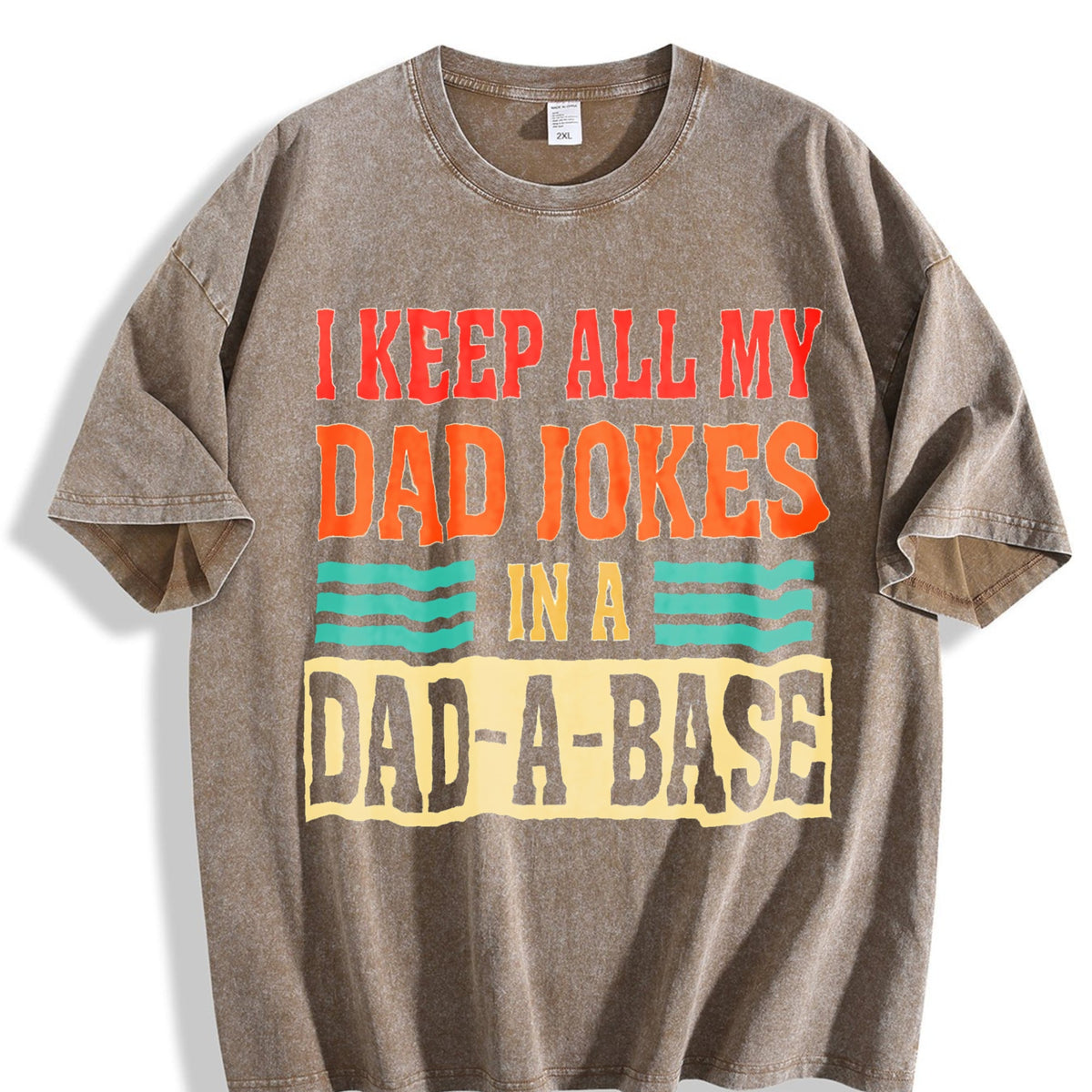 I Keep All My Dad Jokes In A Dad-a-base Vintage Washed product image 3