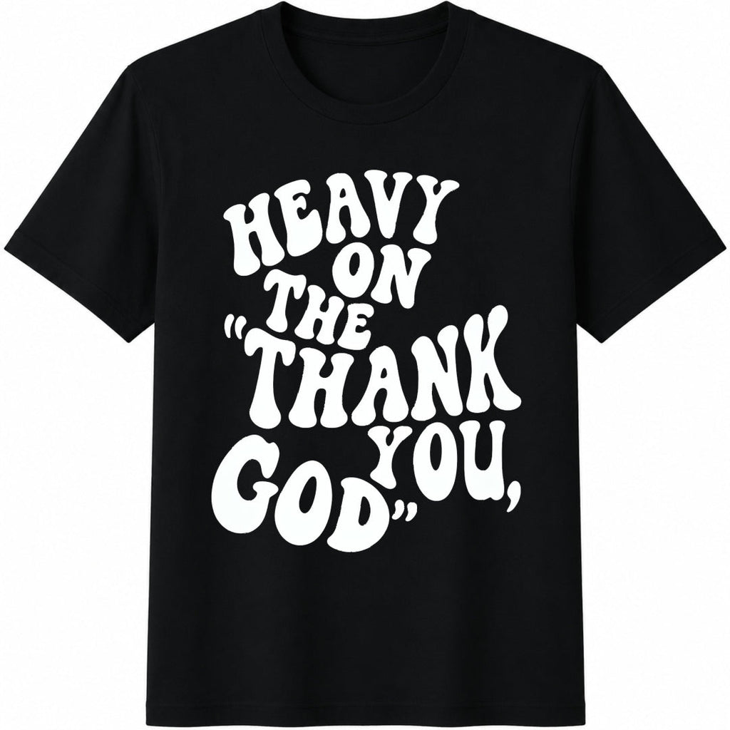 1-piece-- - Thank God Cotton T-Shirt product image 1