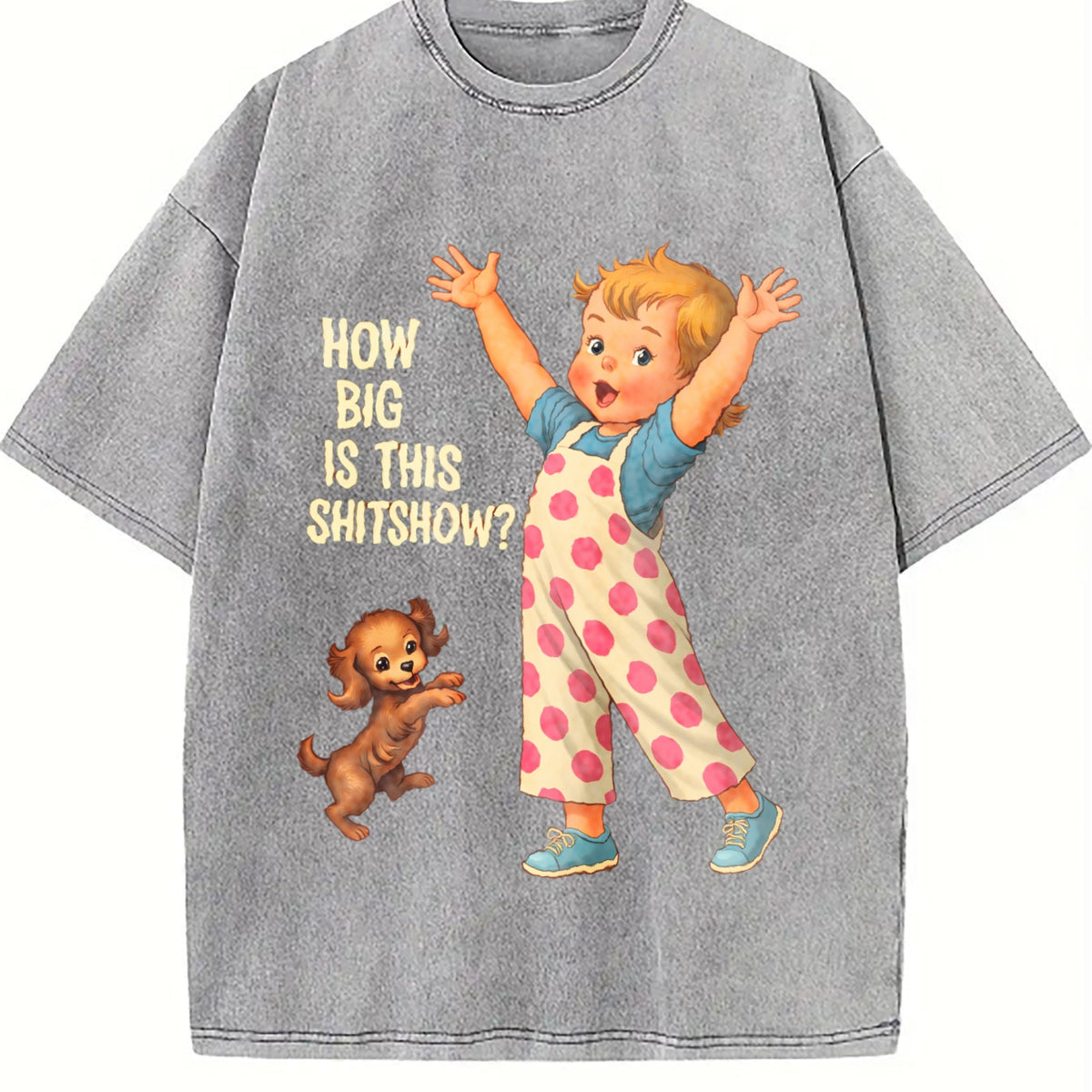 How Big Is This Shitshow Funny Sarcastic Humor Vintage product image 5