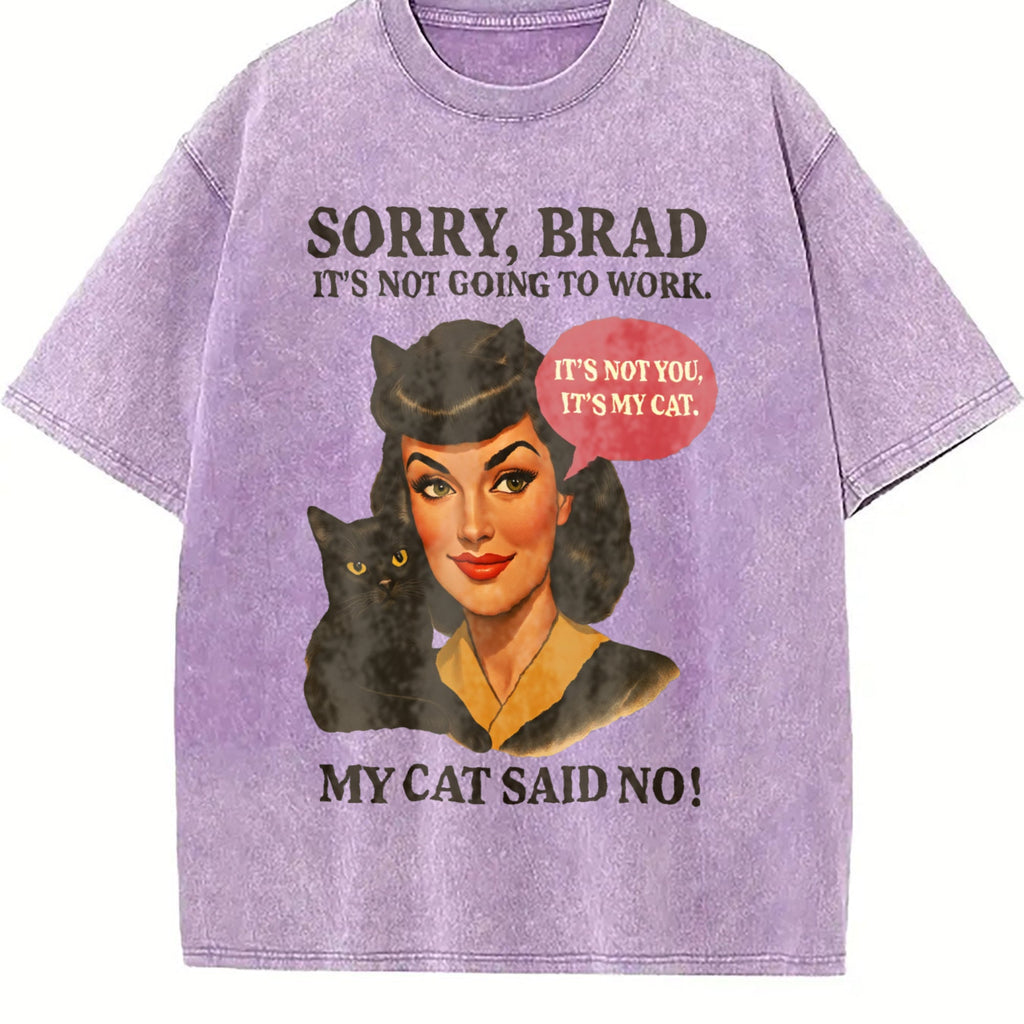 Funny Cat Sorry Brad Vintage Washed T-Shirt product image 6