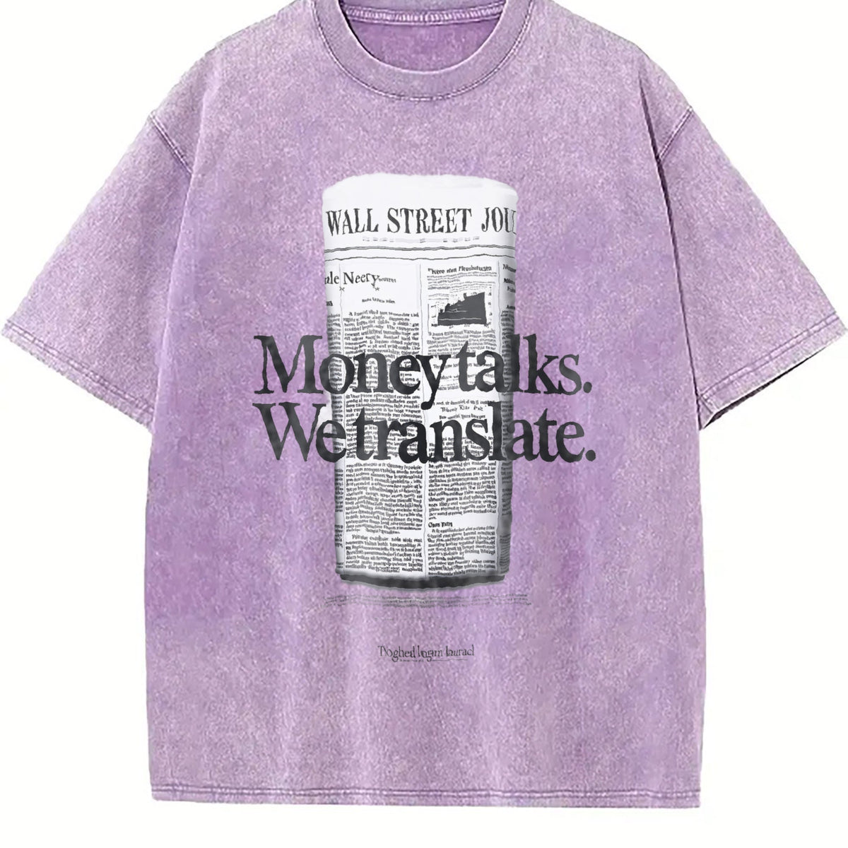 Wsj Money Talks We Translate Vintage Washed T-Shirt product image 6