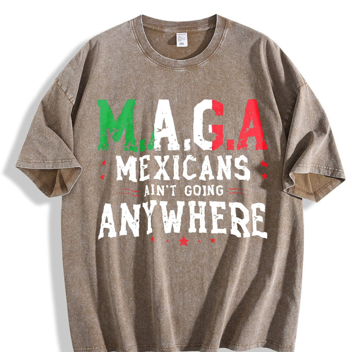 Mexicans Ain't Going Anywhere - Maga Immigration Vintage product image 3