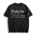 Funcle Definition Funny Uncle Family Novelty Cool Cotton product image 1