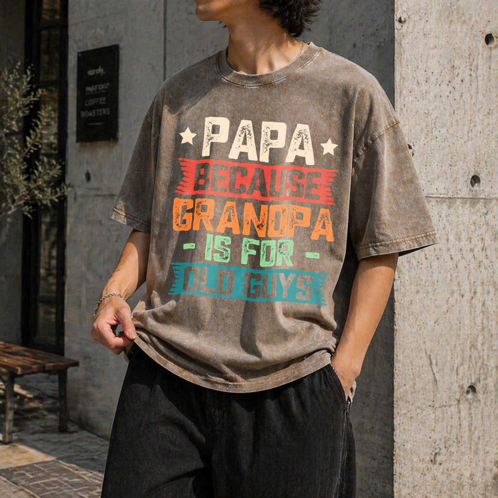 Papa Because Grandpa Is For Old Guys Funny Dad Vintage product image 3