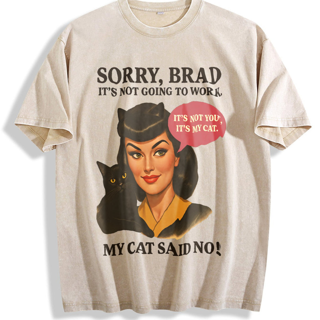 Funny Cat Sorry Brad Vintage Washed T-Shirt product image 1
