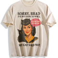 Funny Cat Sorry Brad Vintage Washed T-Shirt product image 1