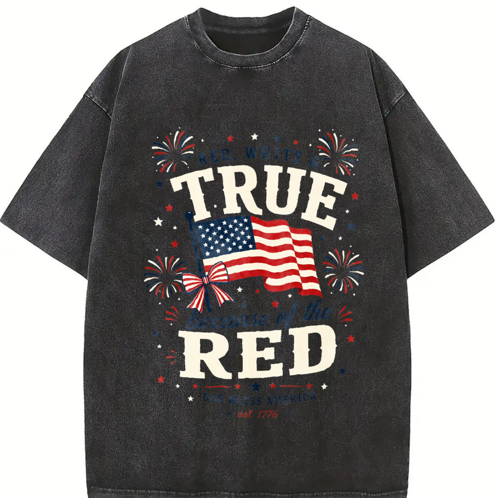 4th Of July - Red White True Because Patriotic Military product image 2
