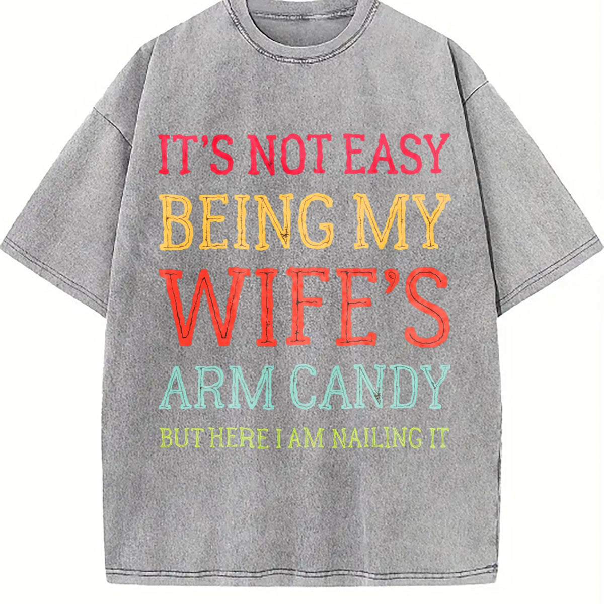 It's Not Easy Being My Wife's Arm Candy Funny Husband product image 5
