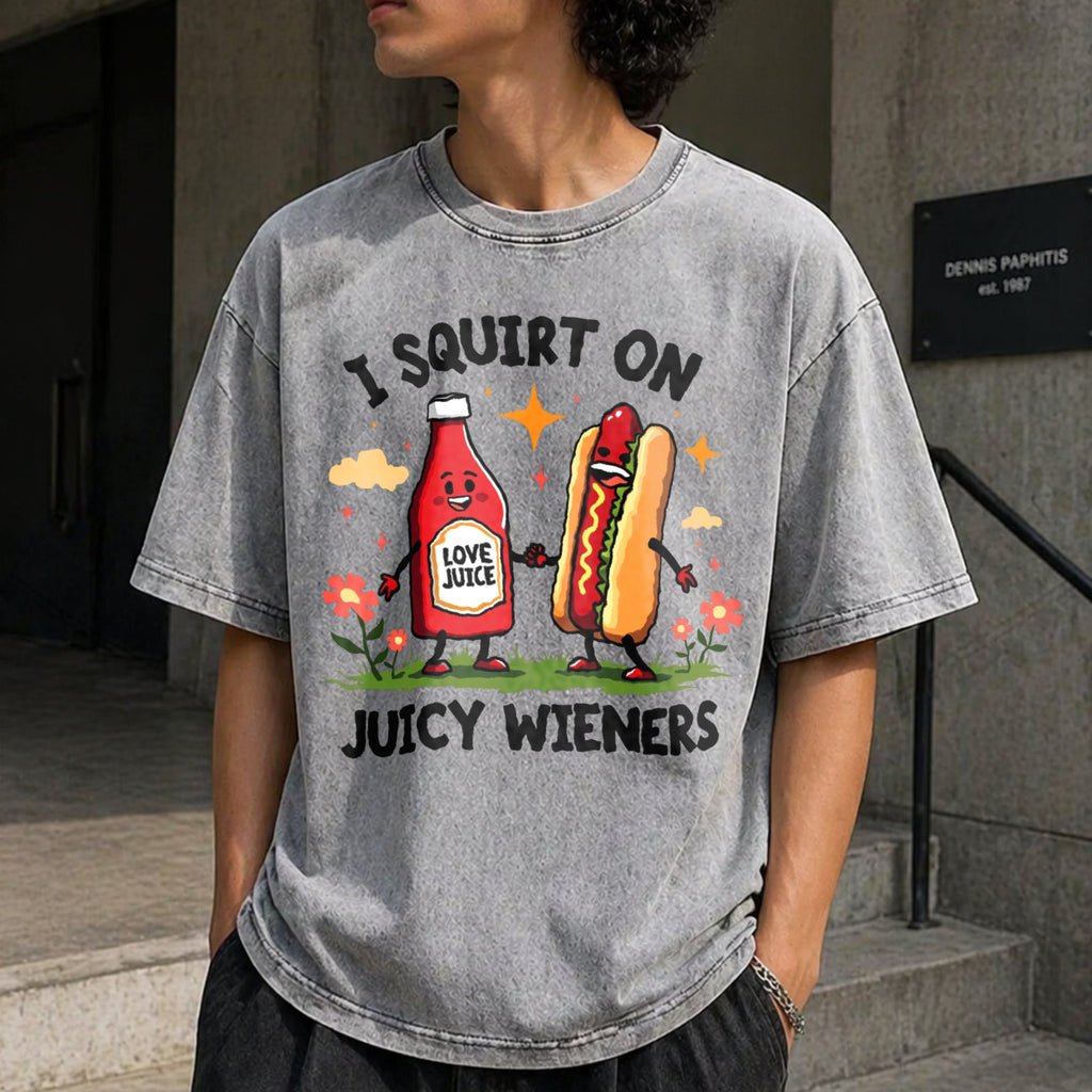 I Squirt On Juicy Wieners Vintage Washed T-Shirt product image 5