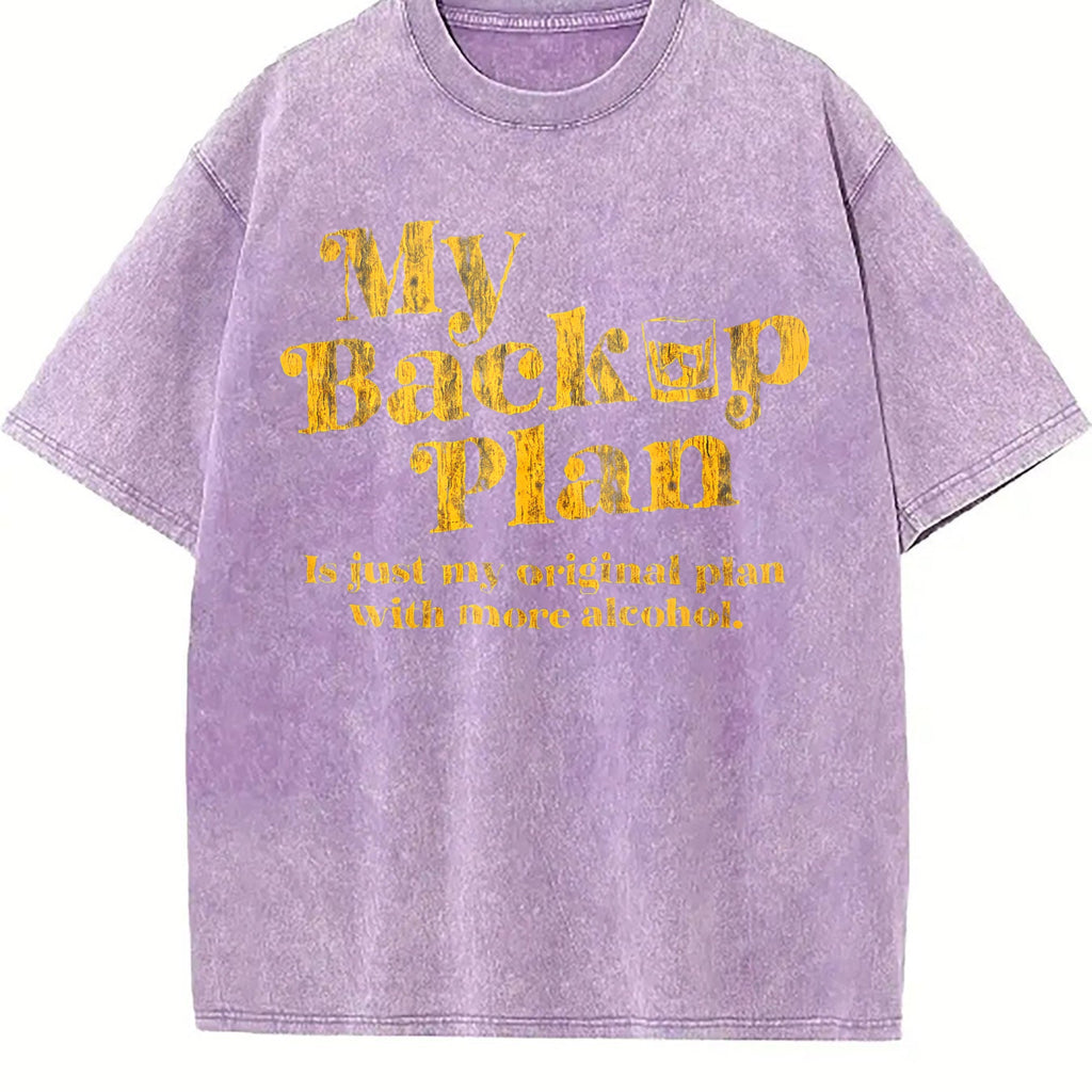 My Backup Plan Is Just My Original With More Vintage Washed product image 6