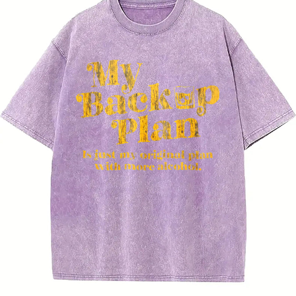 My Backup Plan Is Just My Original With More Vintage Washed product image 6