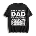 100 Proud Dad Of Freaking Awesome Daughter Father's Day product image 1