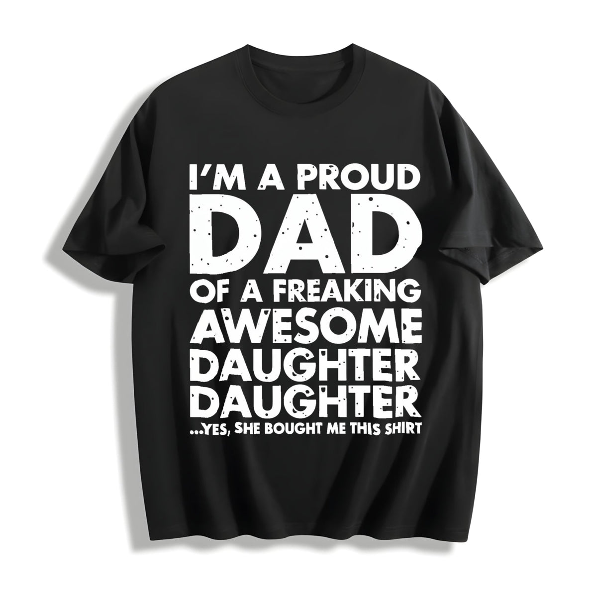 100 Proud Dad Of Freaking Awesome Daughter Father's Day product image 1